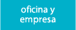 oficina y empresa